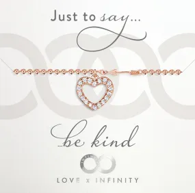 LXI Hearts & Arrows Bracelet Be Kind